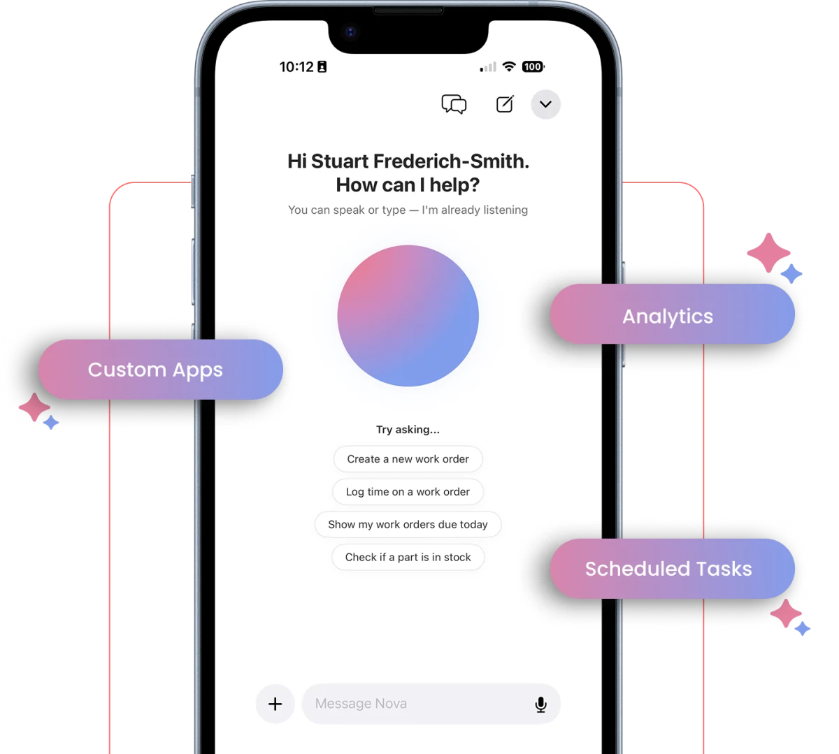 The UpKeep Nova mobile assistant ready to create work orders, log time, and check parts by voice, with Custom Apps, Analytics, and Scheduled Tasks around it.