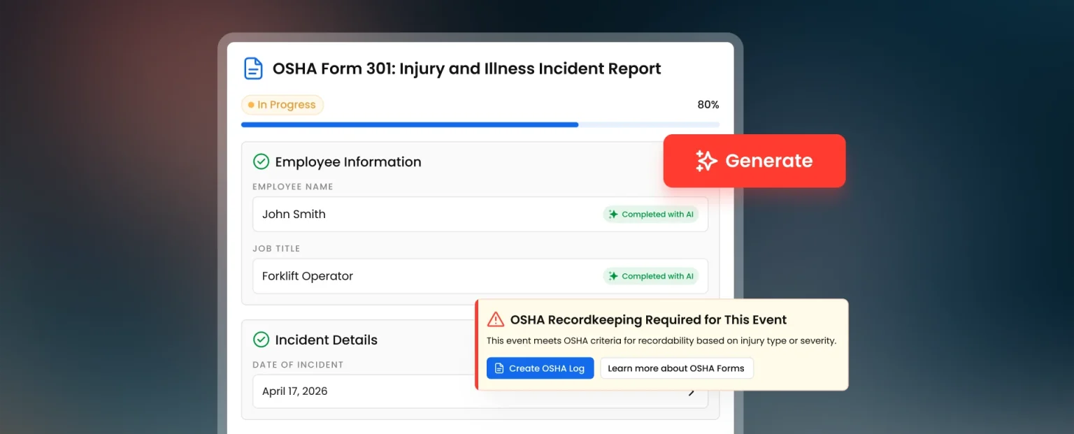 OSHA Form 301 incident report filled in with AI, with an alert that the event requires OSHA recordkeeping